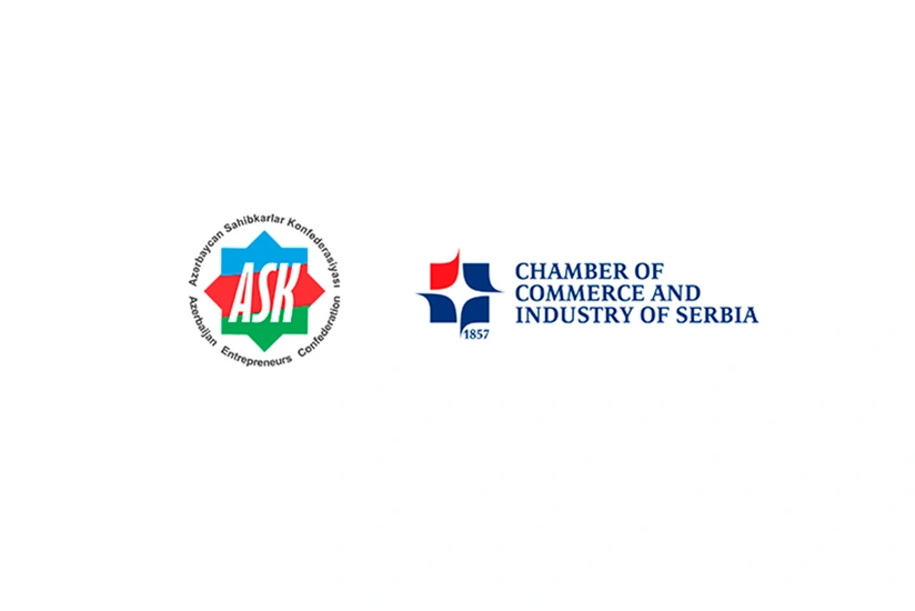 Azerbaijan Entrepreneurs Confederation and Serbian Chamber of Commerce and Industry sign agreement
