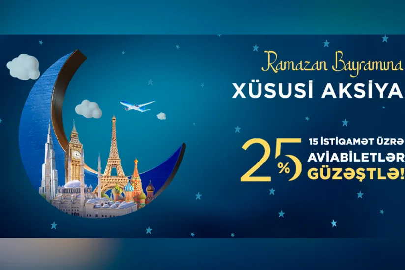 AZAL mayın sonunadək aviabiletlərə 25 %-lik güzəşt aksiyasına başlayıb