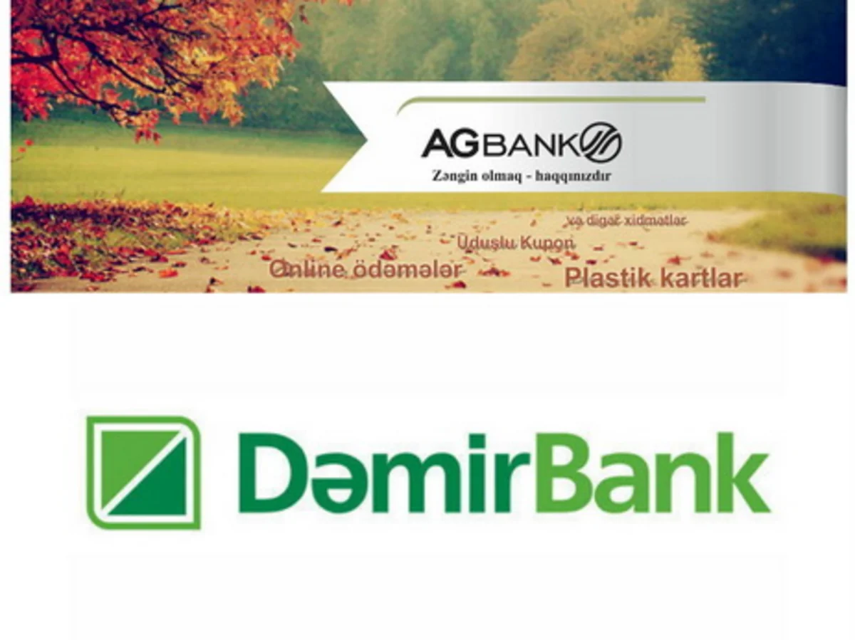 ​AGBank DəmirBankla birləşməsiylə bağlı məlumat yayıb