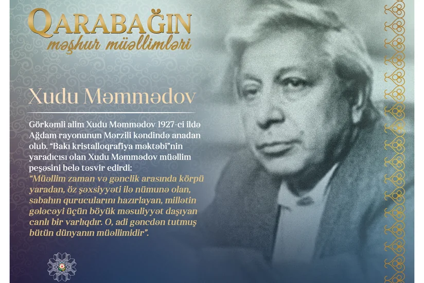 Qarabağın məşhur müəllimləri – Xudu Məmmədov