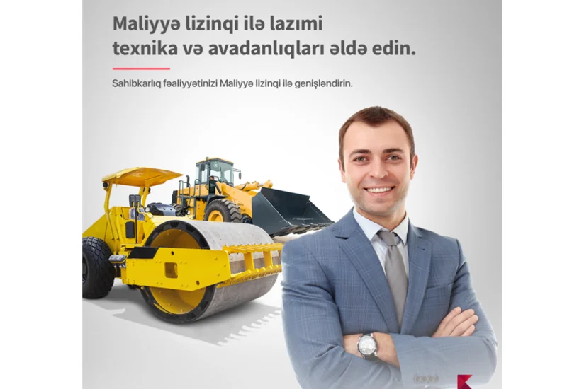 “Kapital Bank” “Maliyyə lizinqi” məhsulu təklif edir