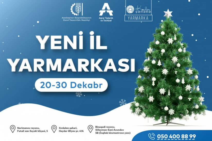 Bakı və Abşeronda “Kənddən Şəhərə” Yeni il yarmarkası keçiriləcək