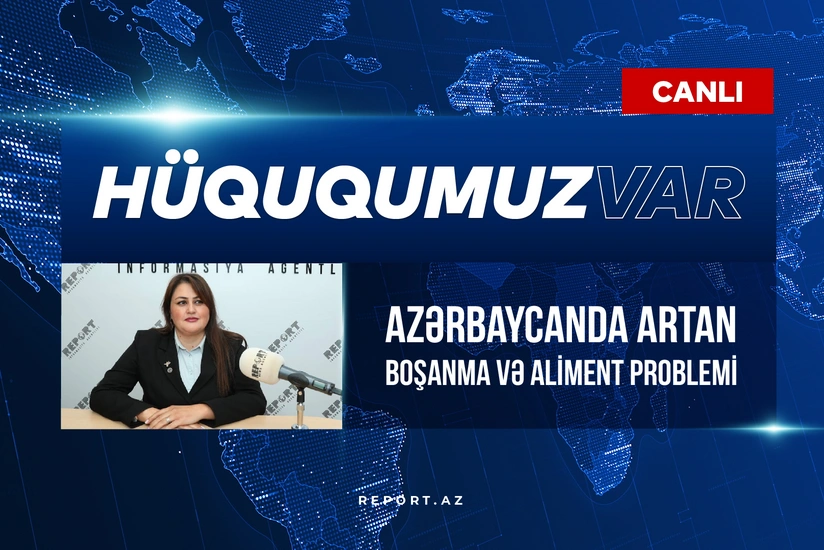 Azərbaycanda boşanma və aliment problemi - VİDEO