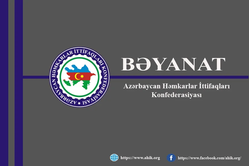 AHİK beynəlxalq həmkarlar ittifaqı təşkilatlarına müraciət edib