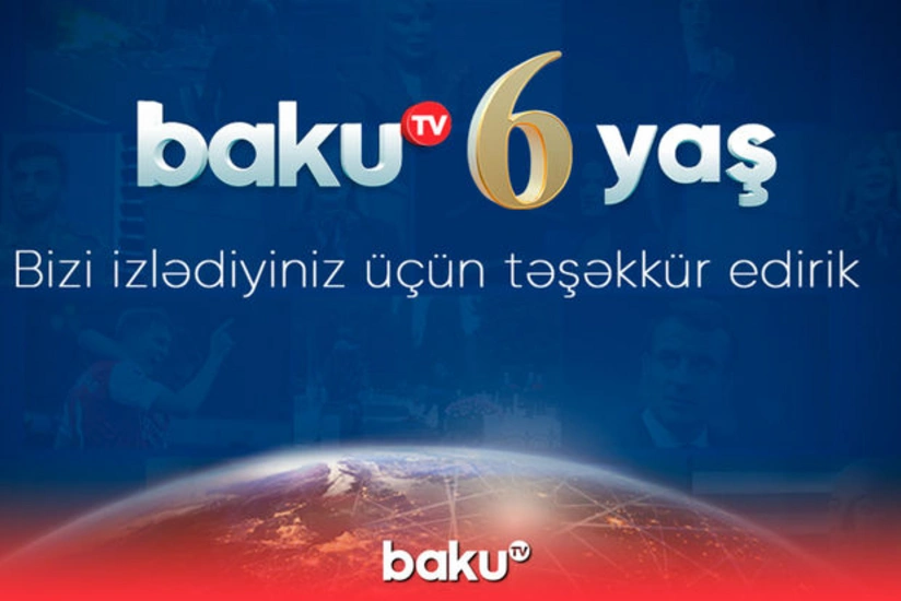 Сегодня Baku TV исполнилось 6 лет