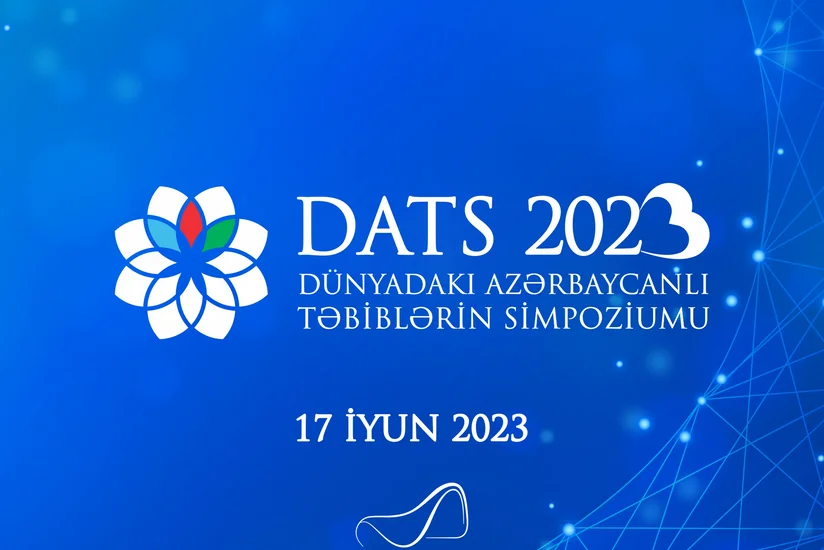 Bakıda ilk dəfə Dünyadakı Azərbaycanlı Təbiblərin Simpoziumu keçiriləcək