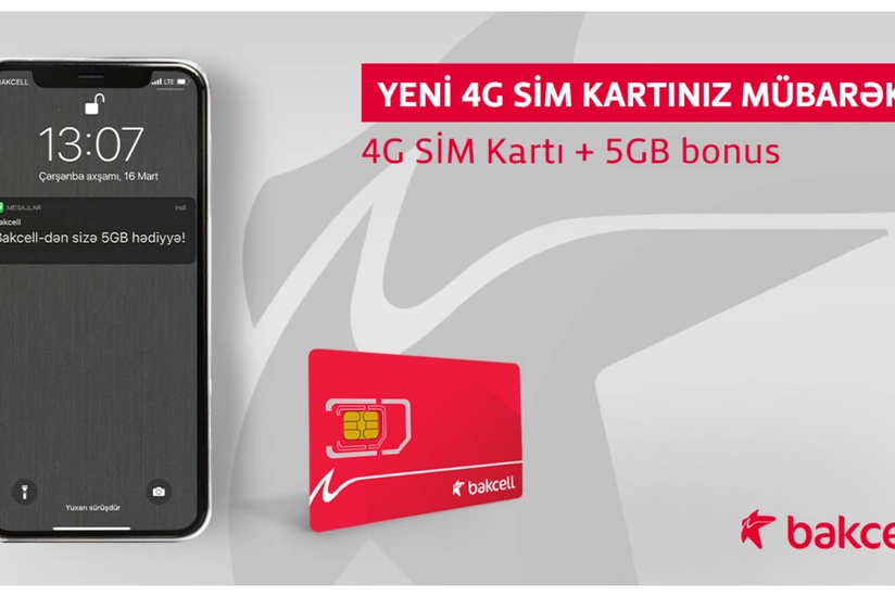 “Bakcell”in 4G şəbəkəsinə keç və 5 GB İnternet hədiyyə al!