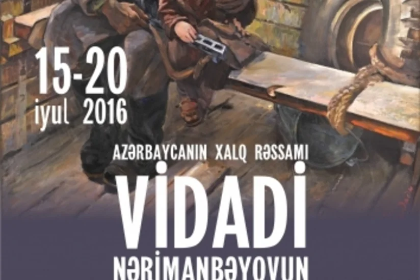 Xalq Rəssamı Vidadi Nərimanbəyovun 90 illik yubiley sərgisi açılacaq