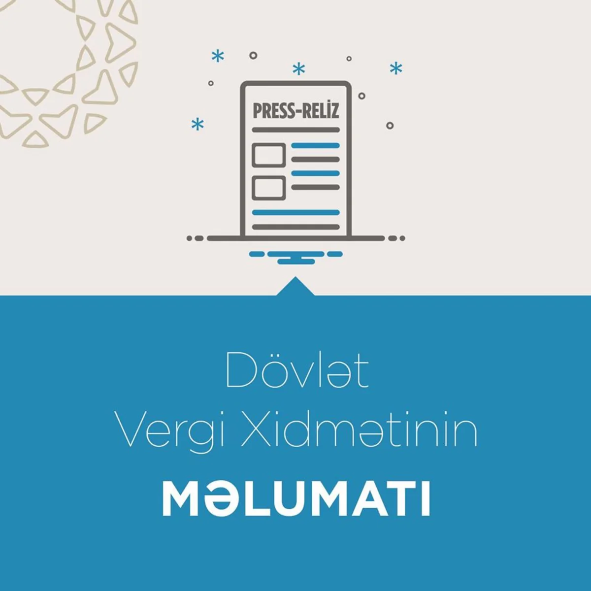 Dövlət Vergi Xidmətindən riskli vergi ödəyicisi və riskli əməliyyatlara dair açıqlama