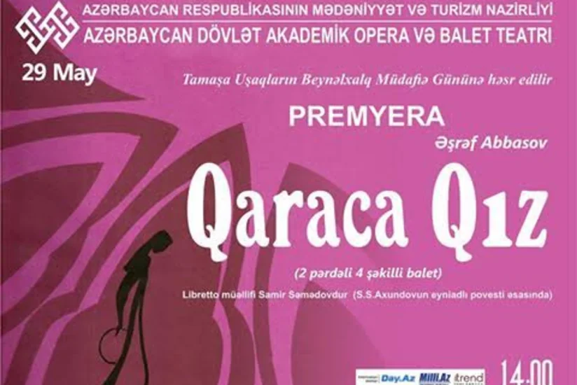 Qaraca qız baletinin premyerası olacaq