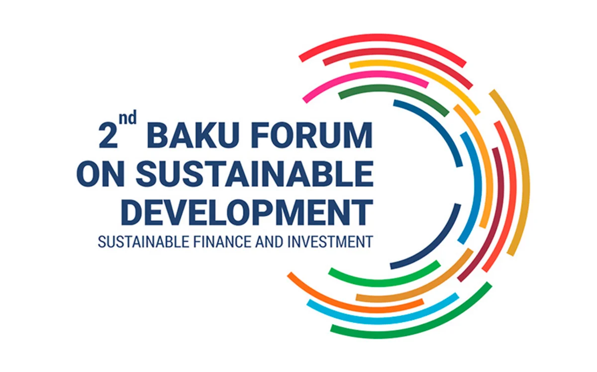 Bakıda Dayanıqlı İnkişafa dair II Forum keçiriləcək