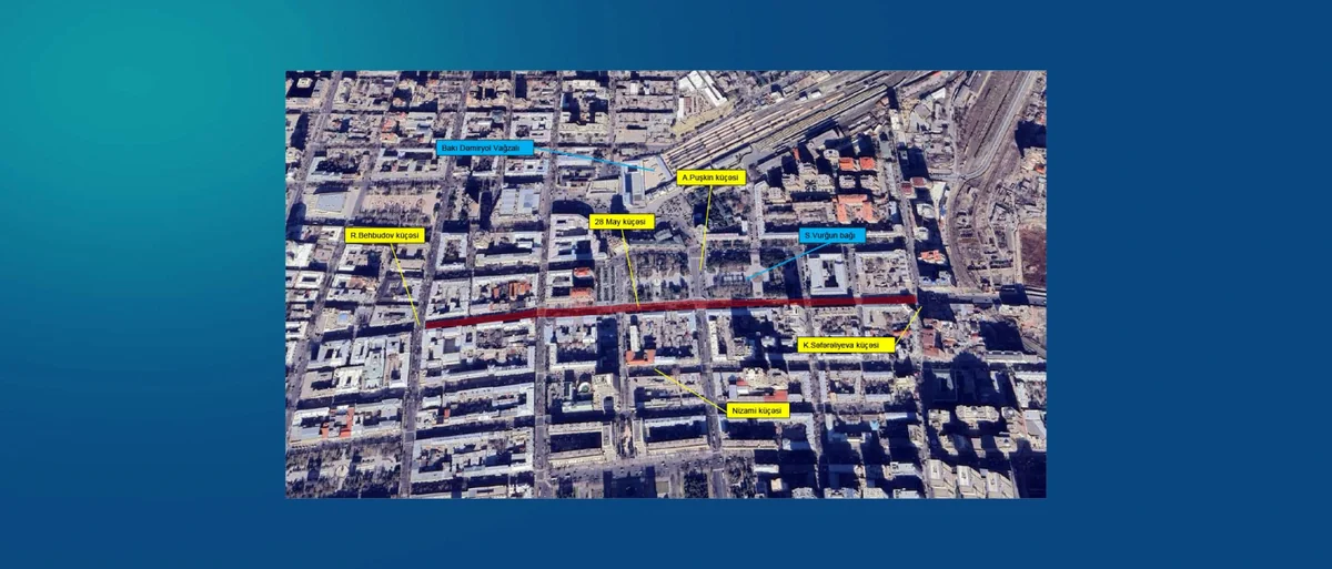 Bakının 28 May küçəsində hərəkət qismən məhdudlaşdırılacaq