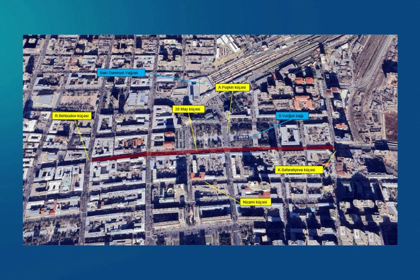 Bakının 28 May küçəsində hərəkət qismən məhdudlaşdırılacaq