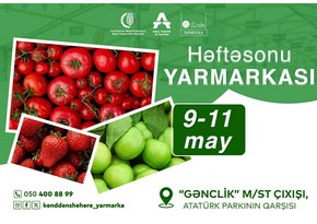 Bakıda Kənddən Şəhərə” həftəsonu yarmarkası təşkil olunacaq