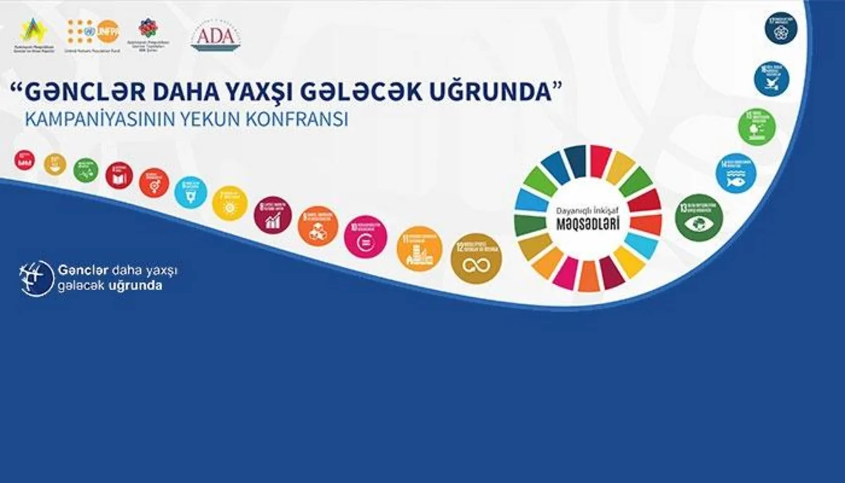 Bakıda Gənclər daha yaxşı gələcək uğrunda kampaniyasının yekun konfransı keçirilib
