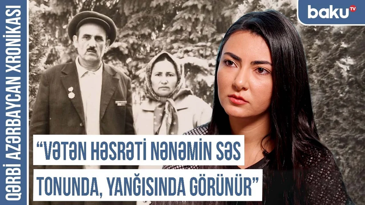 “Biz üç nəsildir dədə-baba torpaqlarımızdan uzaq qalmışıq” - Qərbi Azərbaycan Xronikası