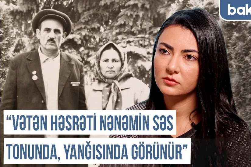 “Biz üç nəsildir dədə-baba torpaqlarımızdan uzaq qalmışıq” - Qərbi Azərbaycan Xronikası