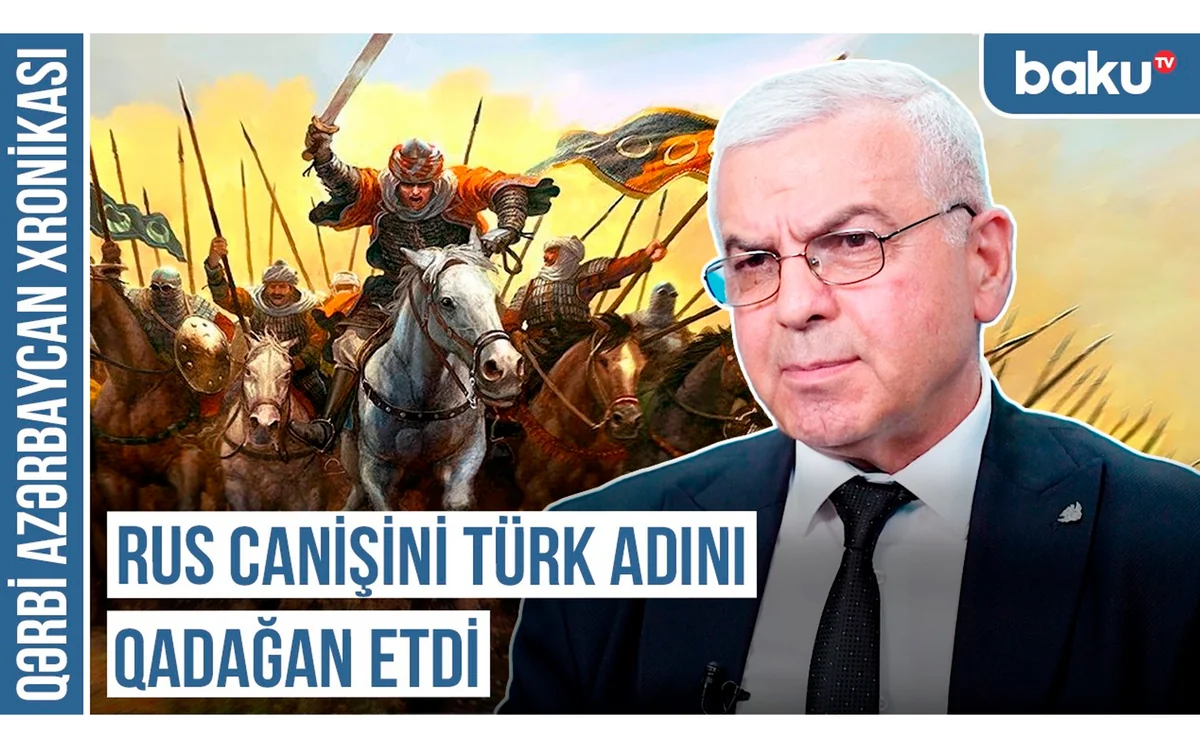 Qərbi Azərbaycan Xronikası: Prototürklər Qafqazda əsas tayfalar olmuşdular
