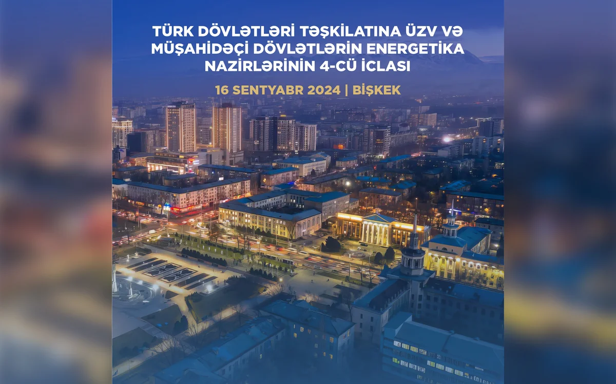 Energetika naziri TDT enerji nazirlərinin 4-cü iclasında iştirak edəcək