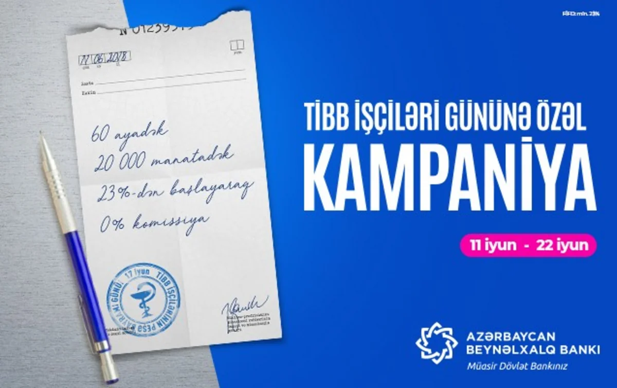 Azərbaycan Beynəlxalq Bankı tibb işçiləri üçün kredit kampaniyası keçirir