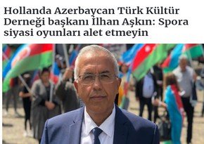 Azərbaycanın diaspor rəhbəri niderlandlı deputatlara çağırış edib