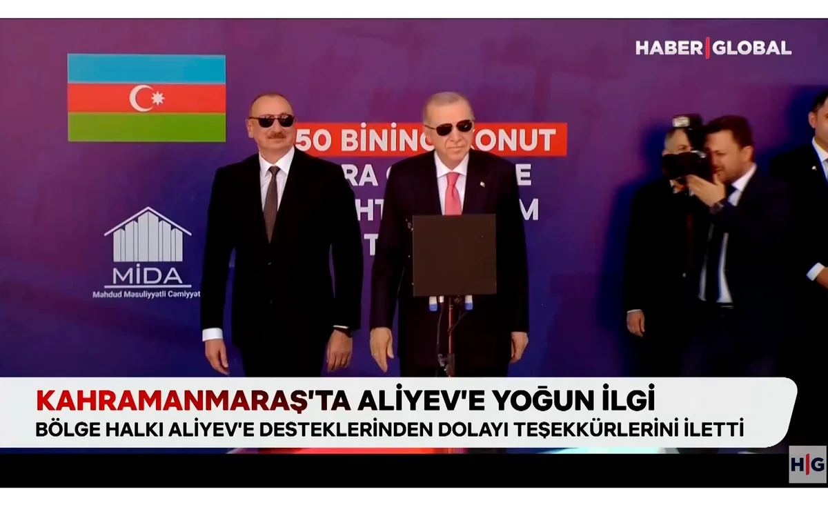 Haber Global: Kahramanmaraşda Azərbaycan Prezidenti insanların böyük sevgisi ilə qarşılaşıb
