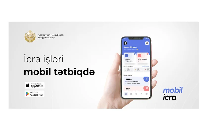Ədliyyə Nazirliyi “Mobil icra” tətbiqini istifadəyə verib