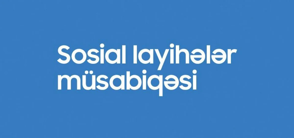“Regional İnkişaf” İctimai Birliyi “Sosial layihələr” müsabiqəsi elan edib