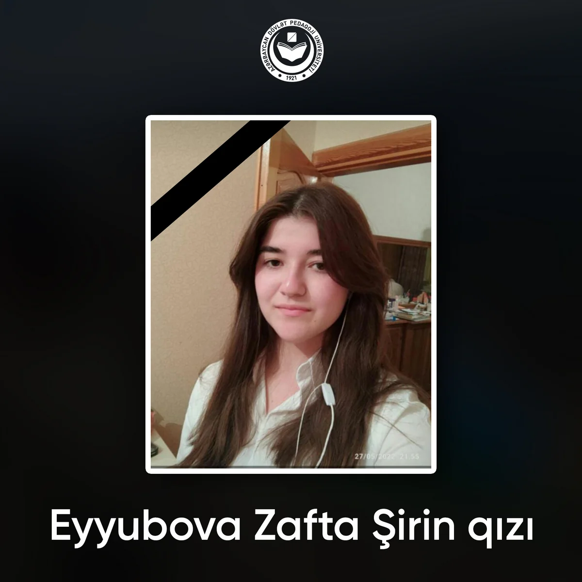 ADPU-nun tələbəsi qəfildən vəfat edib
