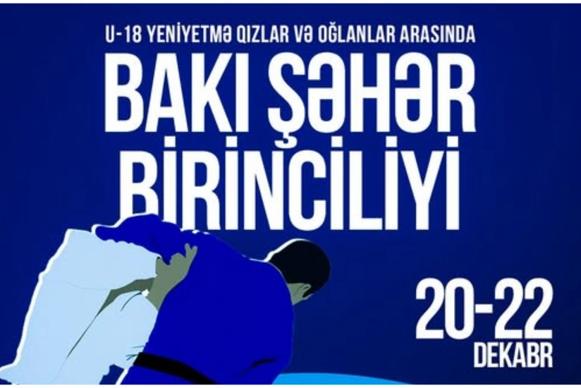 Cüdo üzrə Bakı birinciliyi keçiriləcək