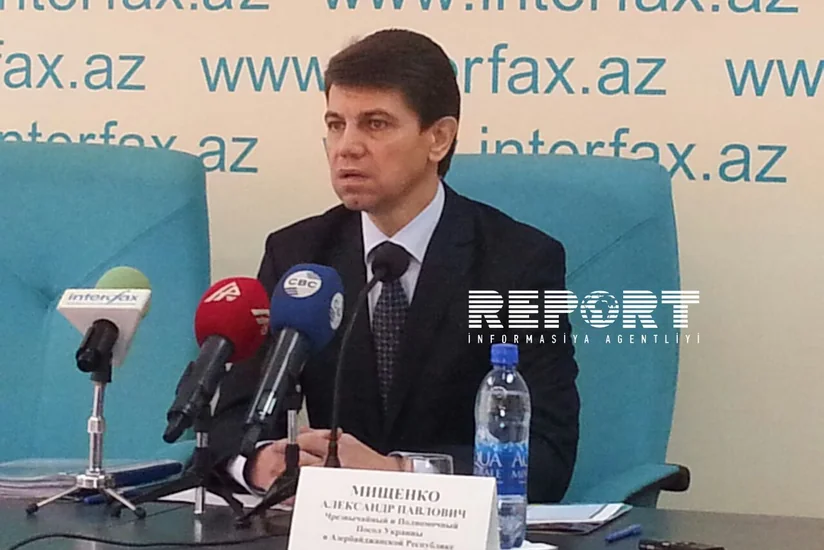 Посол: ​Украина надеется на поддержку Азербайджана в вопросе территориальной целостности