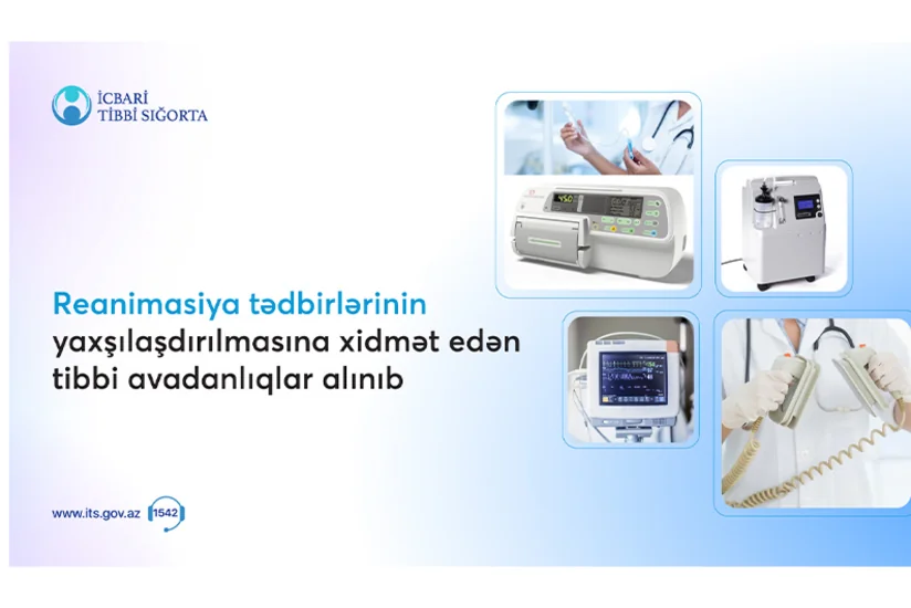 Dövlət xəstəxanalarının reanimasiya şöbələri üçün 400-dən artıq avadanlıq alınıb