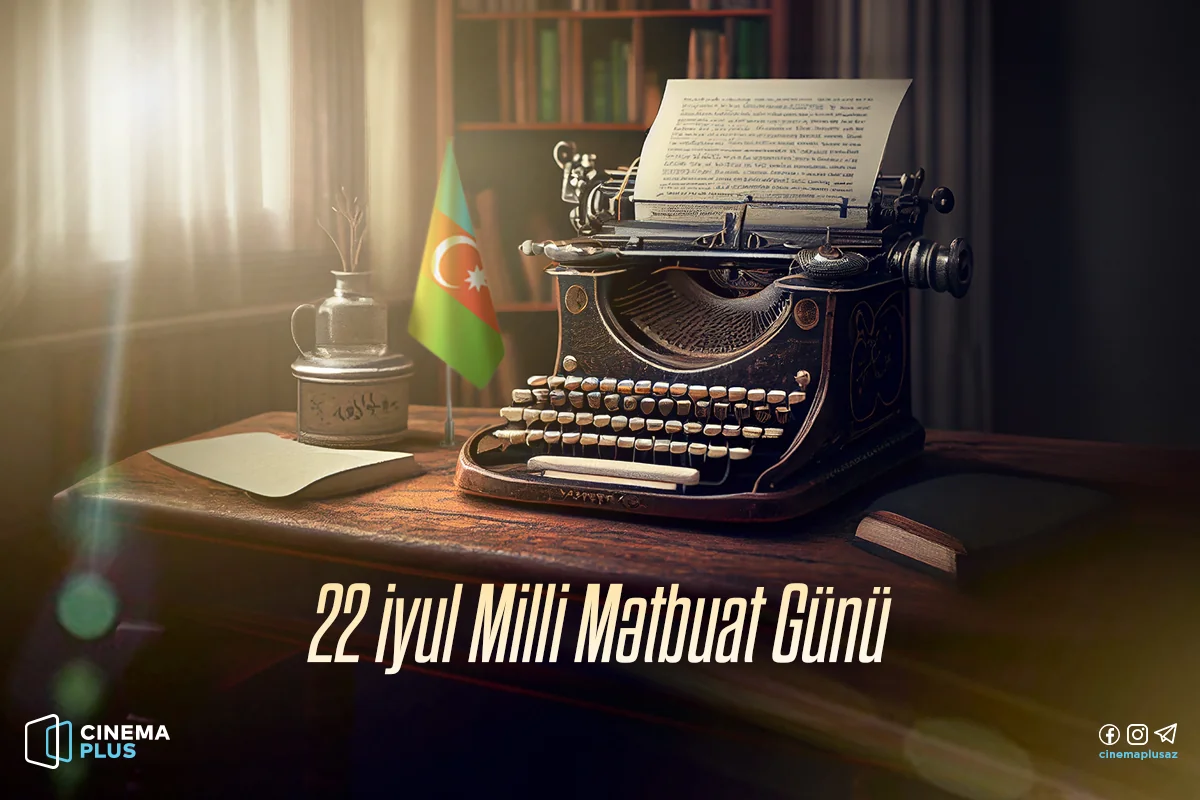 CinemaPlus “Milli Mətbuat Günü” münasibəti ilə jurnalistlərə istənilən filmə bilet hədiyyə edir