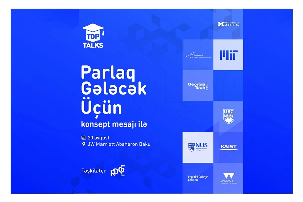 Dünyanın ən yaxşı universitetlərində təhsil almış şəxslər “TOP Talks”da bir araya gələcək