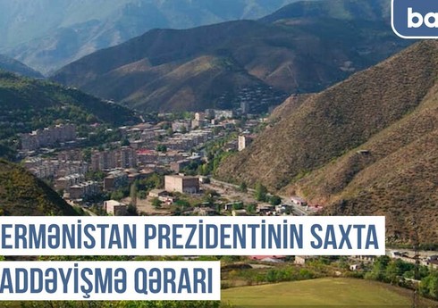 Qərbi Azərbaycan Xronikası: Ermənistan Prezidentinin saxta addəyişmə qərarı