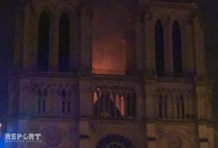 Fransada Paris Notr-Dam кilsəsi yanıb - FOTO - VİDEO