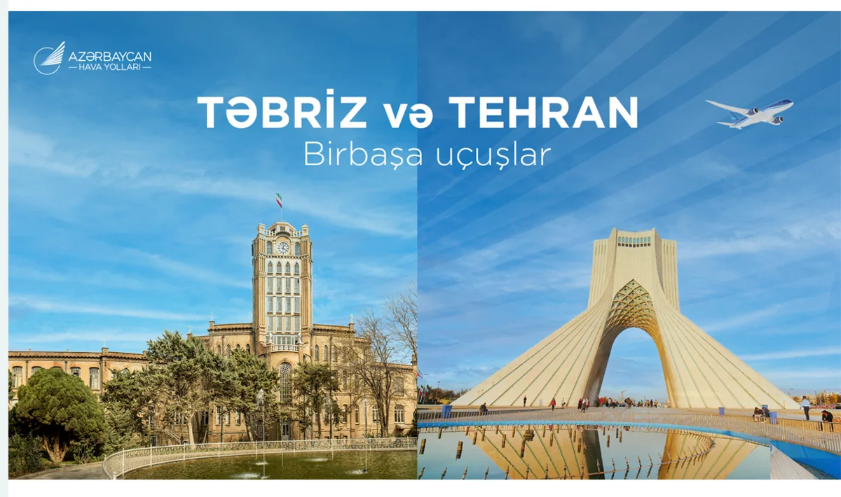 AZAL Təbrizə reys açır və Tehrana reyslərin sayını artırır