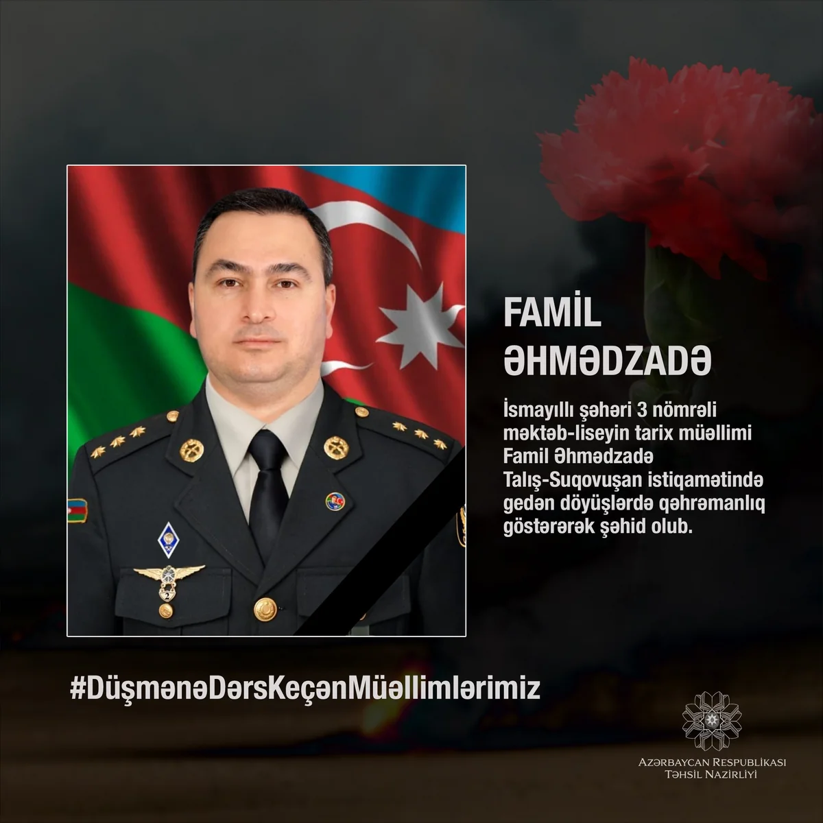 Düşmənə tarixi dərs verərək şəhid olan tarix müəllimi
