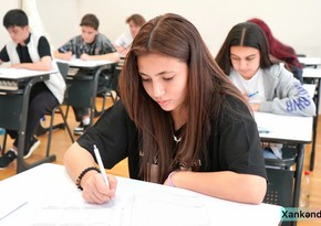 Bu gün 54 mindən çox abituriyent üçün imtahan keçirilib - YENİLƏNİB