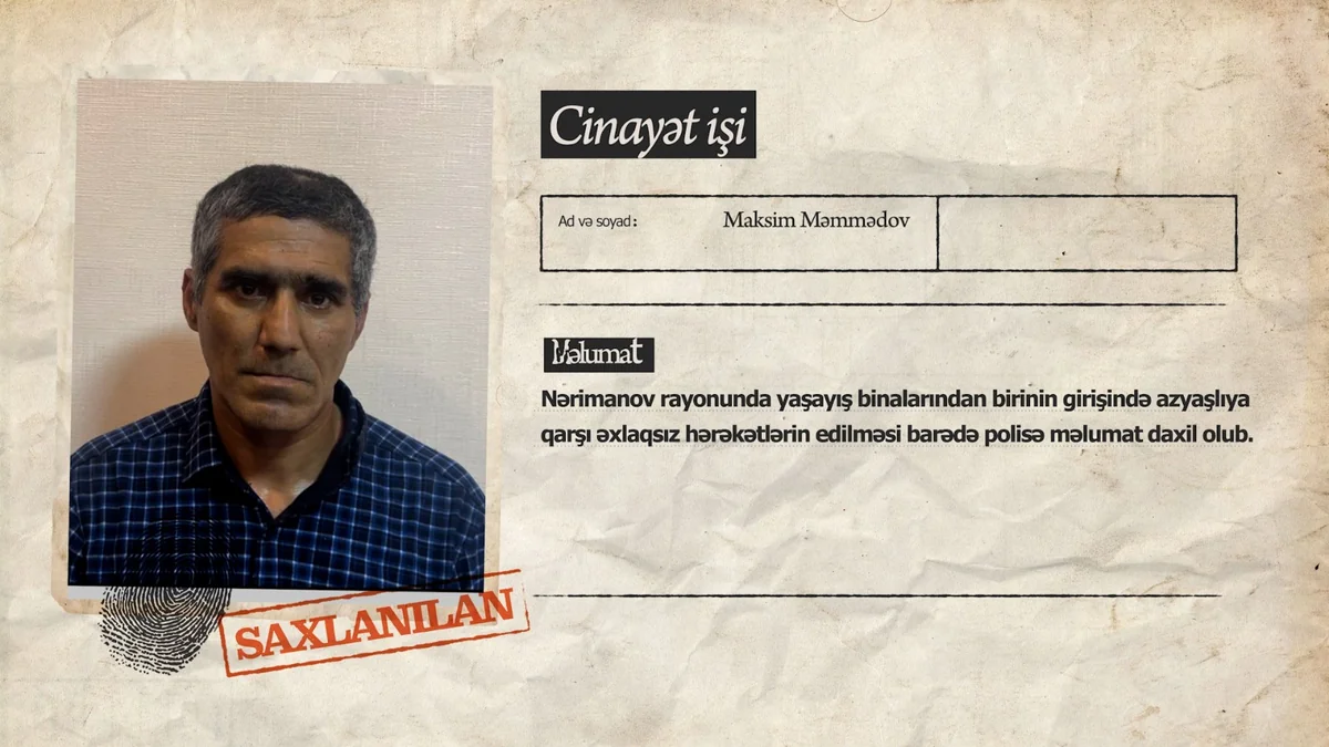 Bakıda azyaşlıya qarşı əxlaqsız hərəkətlər edən şəxs həbs olunub