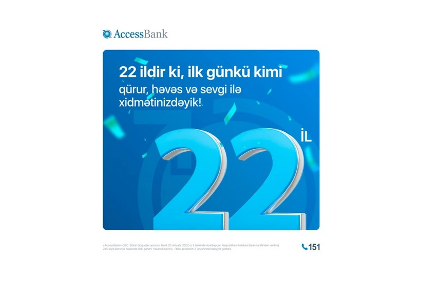 “AccessBank” 22 yaşını qeyd edir