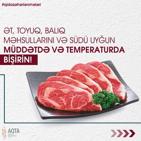 Qida zəhərlənmələrindən qorunmaq üçün AQTA-dan zəruri tövsiyələr