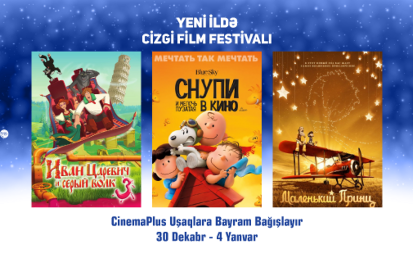 CinemaPlus uşaqlar üçün bayram təşkil edəcək - VİDEO